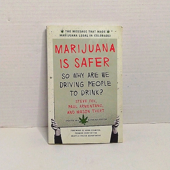 Book Marijuana is safer so why are we driving people to drink - Picture 1 of 5